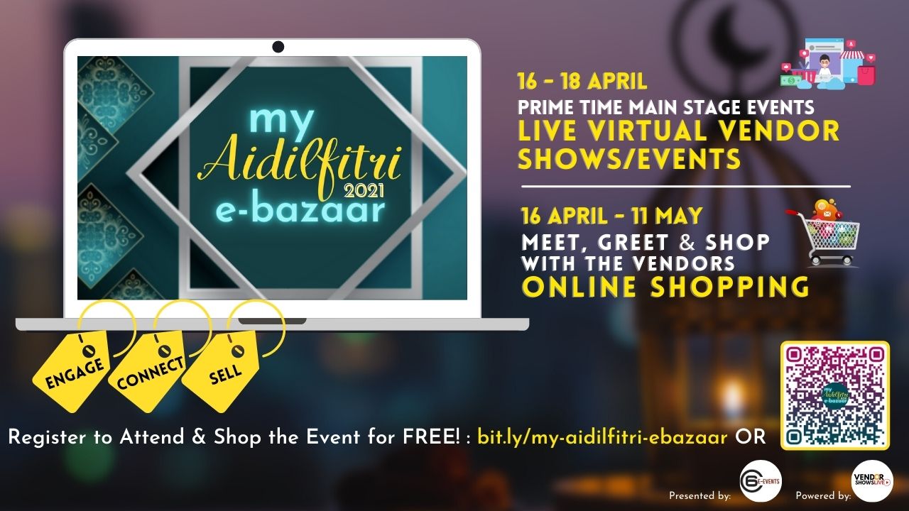 MY Aidilfitri E-Bazaar Malaysia - Virtual vendor event in Malaysia  - Bazaar online Hariraya Aidilfitri - Zef Zan - Jay Ishak - #MYAEB2021